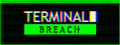Terminal Breach