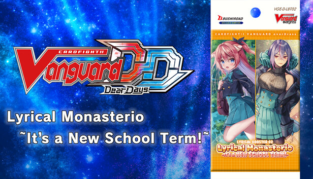 Cardfight!! Vanguard DD: Rare Card Set 07 [D-LBT02]: Lyrical Monasterio ~It’s a New School Term!~ Steam capsule image