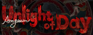 Arrogation: Unlight of Day