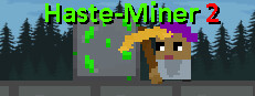 Haste-Miner 2 on Steam