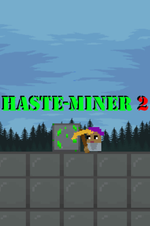 Haste-Miner 2