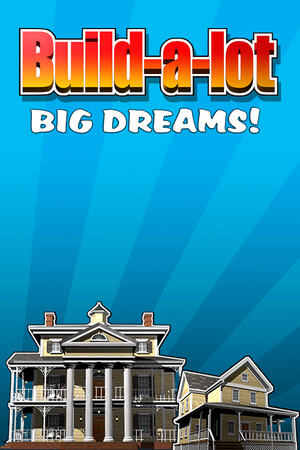 Build-a-lot Big Dreams cover art
