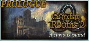 Gordian Rooms 2: A curious island Prologue