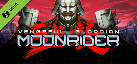 Vengeful Guardian Moonrider Demo (App 2118480) · SteamDB