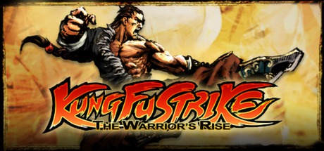 Kung Fu Strike - The Warrior's Rise Cover Image