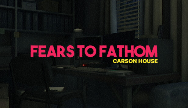 Fears to Fathom - Episode 3