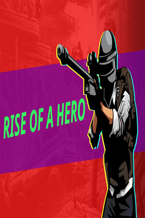 Rise Of A Hero cover art