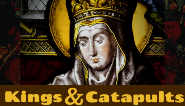 Kings and Catapults