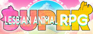 Super Lesbian Animal RPG