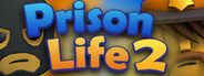 Prison Life 2