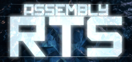 Assembly RTS - Unleash Your Forces Cover Image
