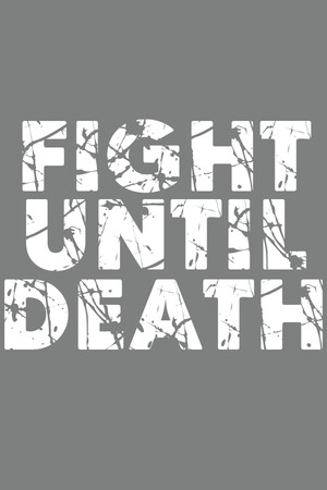Fight Until Death cover art