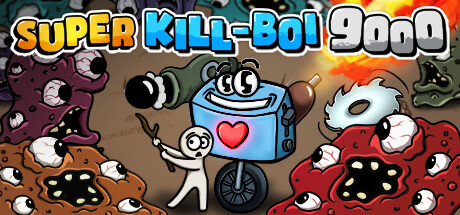 Comunidade Steam :: Super Kill-BOI 9000