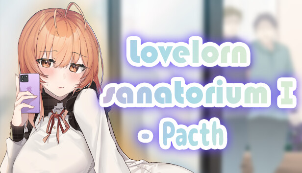 Lovelorn sanatoriumⅠ- Patch Steam capsule image