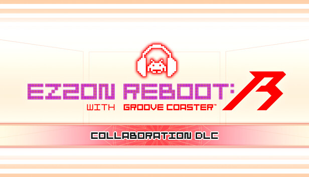 EZ2ON REBOOT : R - GROOVE COASTER Collaboration DLC Steam capsule image