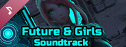 Future & Girls Soundtrack