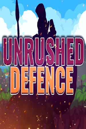 Unrushed Defence