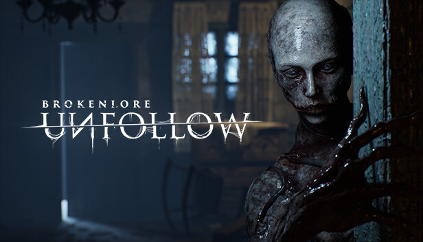 BrokenLore: UNFOLLOW Steam capsule image