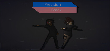 Precision Break