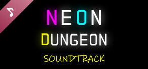 Neon Dungeon Soundtrack