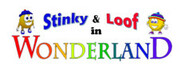 Stinky and Loof in Wonderland