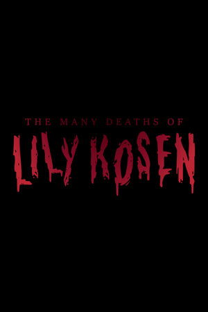 The Many Deaths of Lily Kosen cover art