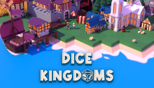 Dice Kingdoms is Out Now! · Dice Kingdoms update for 3 April 2023 · SteamDB
