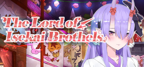 The Lord of Isekai Brothels