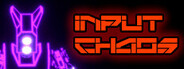 Input Chaos