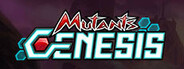 Mutants: Genesis