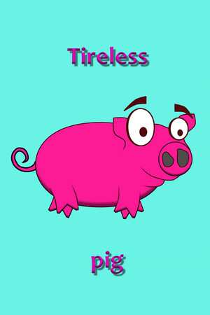 Tireless pig cover art