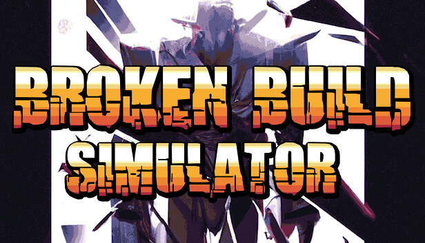 Broken Build Simulator Steam capsule image