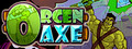 Orcen Axe