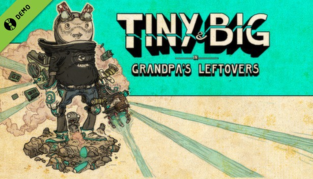 Tiny and Big: Grandpa's Leftovers Demo concurrent players on Steam
