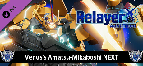 RelayerAdvanced DLC - Amatsu-Mikaboshi NEXT