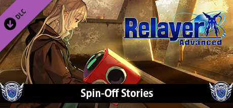 Relayer Advanced - Spin-Off Stories Steam header image