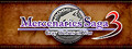 Mercenaries Saga 3 -Gray Wolves of War-