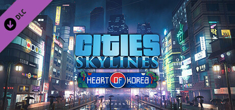 Cities Skylines  Content Creator Pack Heart of Korea Capa