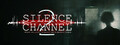 Silence Channel 2