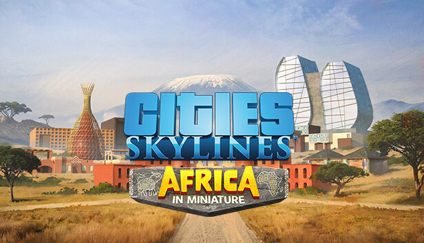 Cities: Skylines - Content Creator Pack: Africa in Miniature Steam capsule image