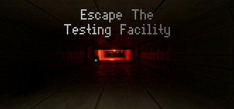 Escape the Testing Facility Steam header image