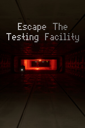 Escape the Testing Facility cover art