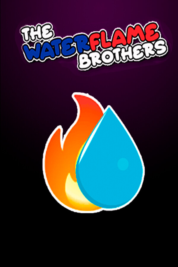 The Waterflame Brothers