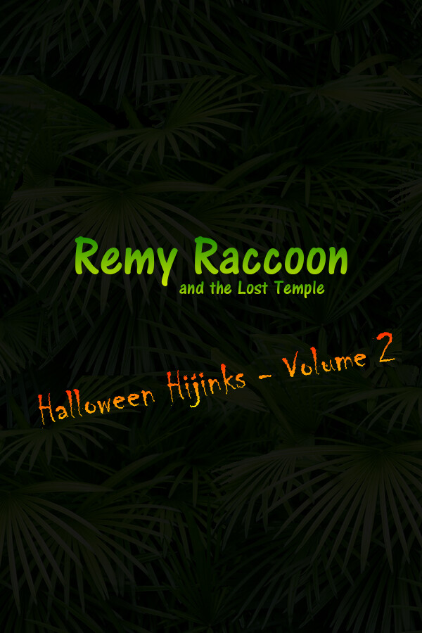 Remy Raccoon and the Lost Temple - Halloween Hijinks (Volume 2)
