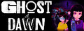GHOST at DAWN