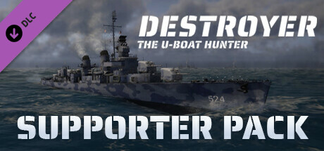Destroyer: The U-Boat Hunter - Supporter Pack (5.18 GB)