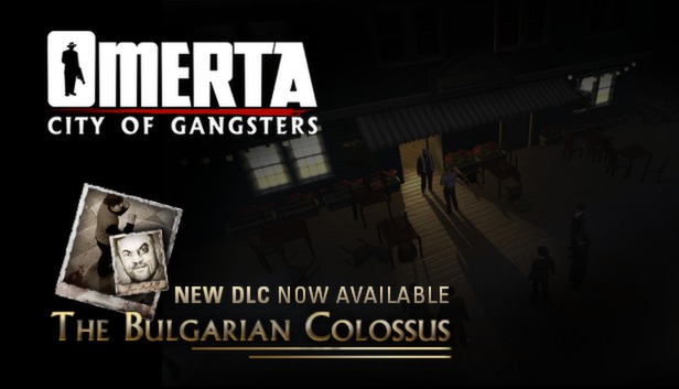 Omerta - City of Gangsters - The Bulgarian Colossus DLC Steam capsule image