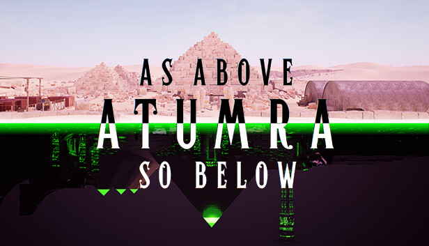 As Above AtumRa So Below Steam capsule image
