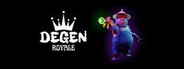 Degen Royale