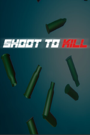Shoot To Kill Demo